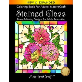 Coloring Book For Adults: MantraCraft: Stained Glass: Stress Relieving Designs for Adults Relaxation (Paperback)