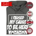 thumbnail image 2 of S4E Men's I Paused My Game to Be Here Hoodie Sweatshirts Small Charcoal, 2 of 4