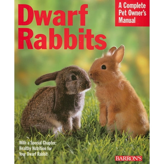 Pre-Owned Dwarf Rabbits 9780764139260