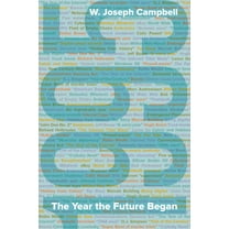 1995: The Year the Future Began, (Hardcover)