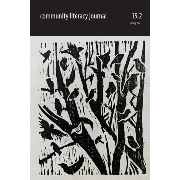 Community Literacy Journal 15.2 (Spring 2021), (Paperback)