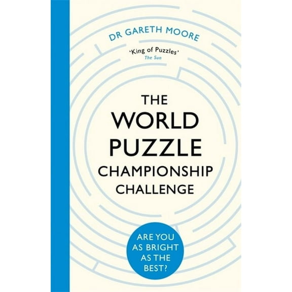 The World Puzzle Championship Challenge : Are You as Bright as the Best? (Paperback)