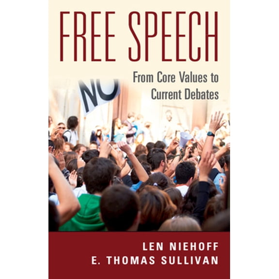 Pre-Owned Free Speech (Paperback) by Len Niehoff, Thomas Sullivan