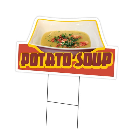 SignMission C-DC-1824-Potato Soup19 18 x 24 in. Yard Sign & Stake - Potato Soup