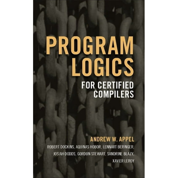 Program Logics for Certified Compilers, (Hardcover)