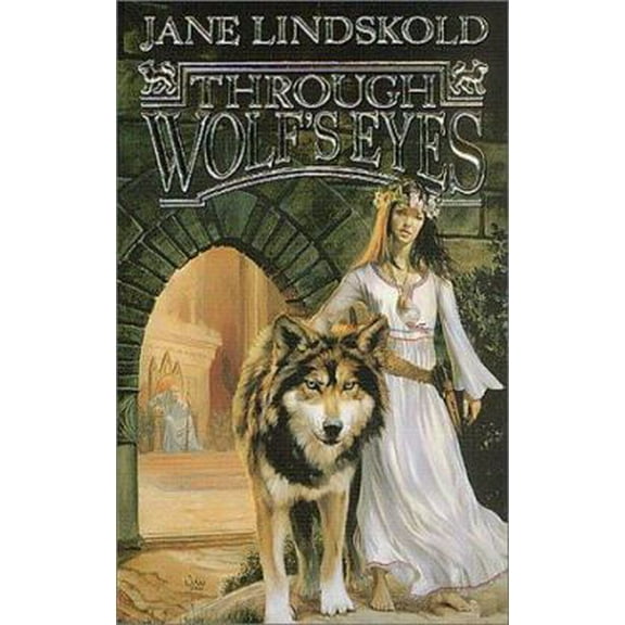 Pre-Owned Through Wolf's Eyes (Mass Market Paperback) 0812575482 9780812575484