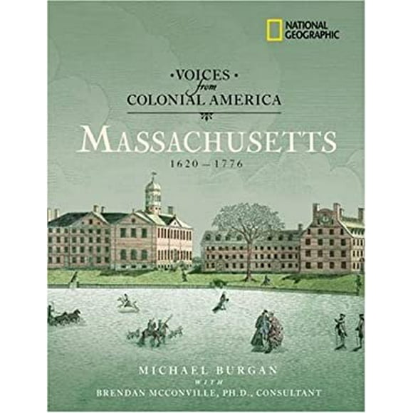 Voices from Colonial America: Massachusetts 1620-1776 (Direct Mail Edition) : 1620 - 1776 9780792263838 Used / Pre-owned