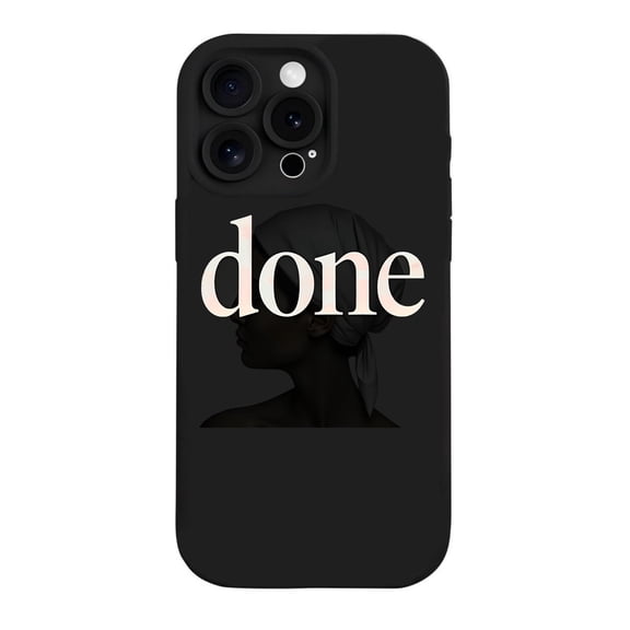 iPhone 15 Pro Case - Lightweight & Yellowing Resistant with ' Done ' Design & Silhouette Pattern - Stylish Protection for Your Device