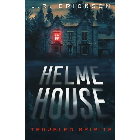 Troubled Spirits Helme House, (Paperback)