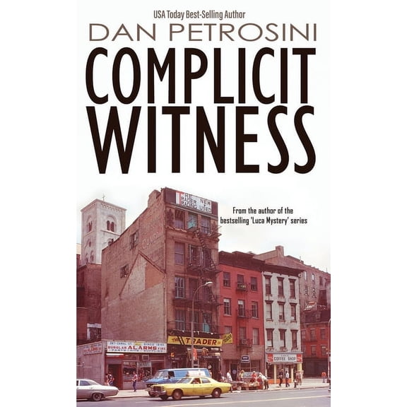 Complicit Witness, (Paperback)