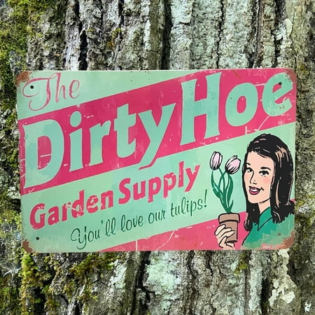

Garden Decor Funny Copywriting Sign Garden Wrought List Of Warning