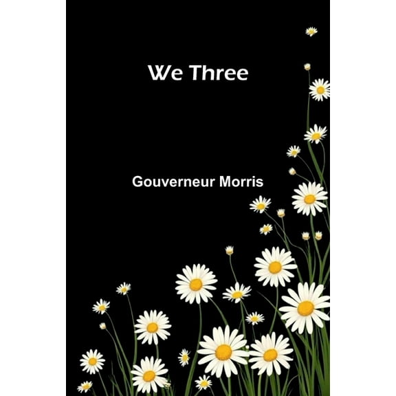 We Three, (Paperback)