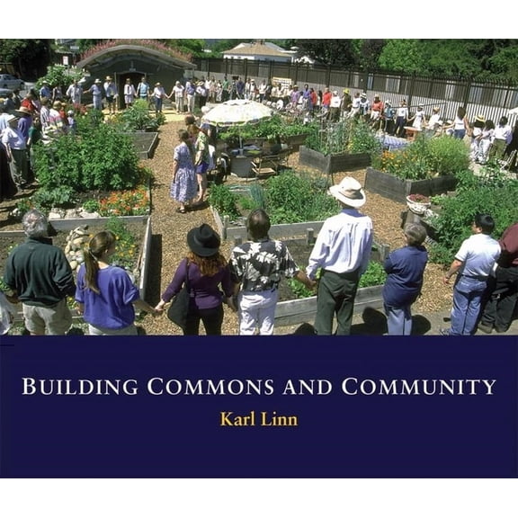 Building Commons and Community, (Hardcover)