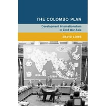 Global and International History The Colombo Plan, (Hardcover)