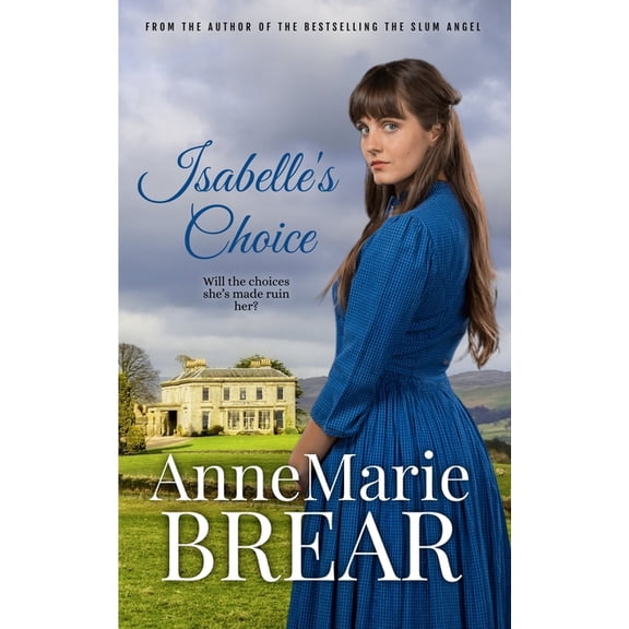 Isabelle's Choice, (Paperback)