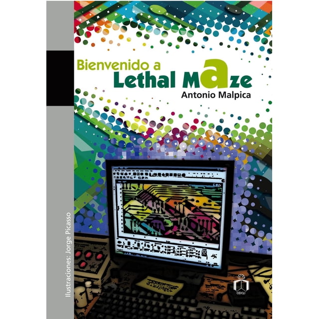 Novela de ficción Cidcli Lethal Maze 9786077749295