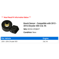 thumbnail image 2 of Knock Sensor - Compatible with 2013 - 2016 Chrysler 300 3.6L V6 2014 2015, 2 of 2
