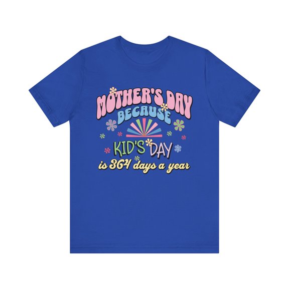 Mother's Day, Bella & Canvas, Unisex Cotton Short Sleeve T-Shirt, S-3XL