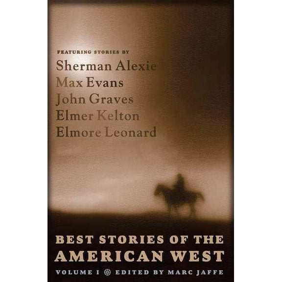 Best Stories of the American West, Volume One, (Paperback)