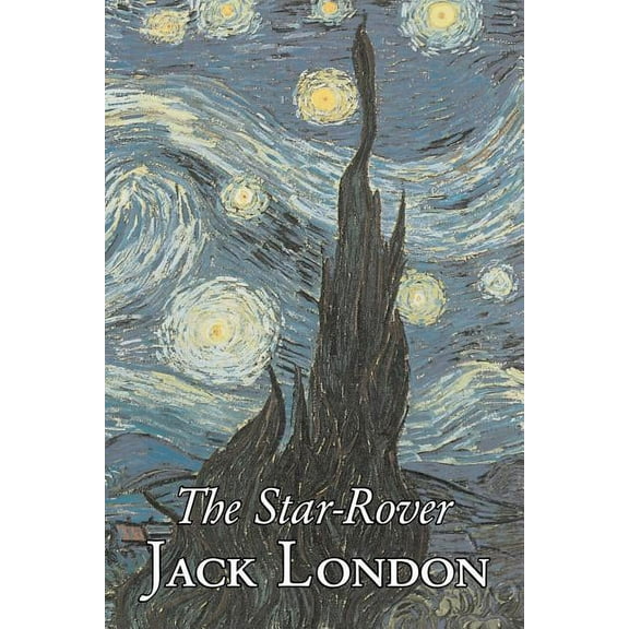 The Star-Rover by Jack London, Fiction, Action & Adventure, (Paperback)