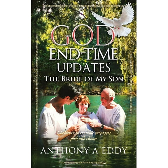 GOD End-time Updates The Bride of My Son, (Hardcover)