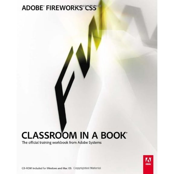 Pre-Owned Adobe Fireworks CS5 Classroom in a Book: The Official Training Workbook from Adobe Systems (Paperback) 0321704487 9780321704481