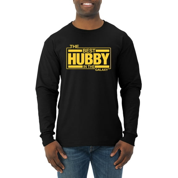 Wild Bobby,The Best Hubby in The Galaxy, Father's Day, Men Long Sleeve Shirt, Black, Small