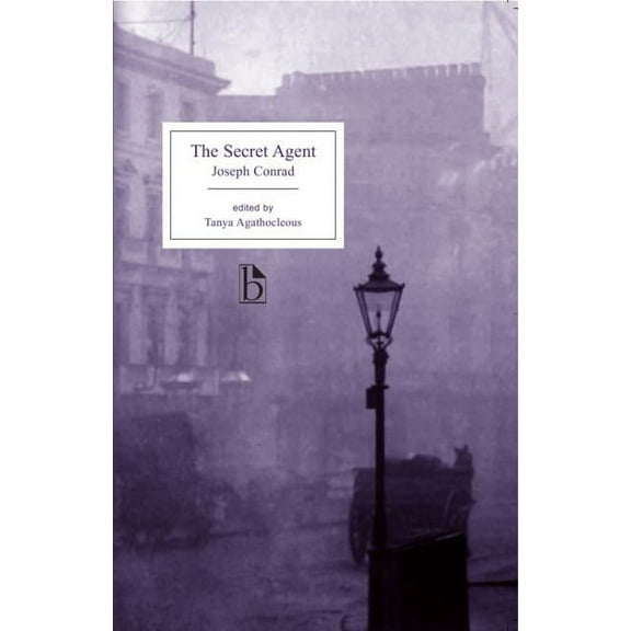 Broadview Editions The Secret Agent, (Paperback)
