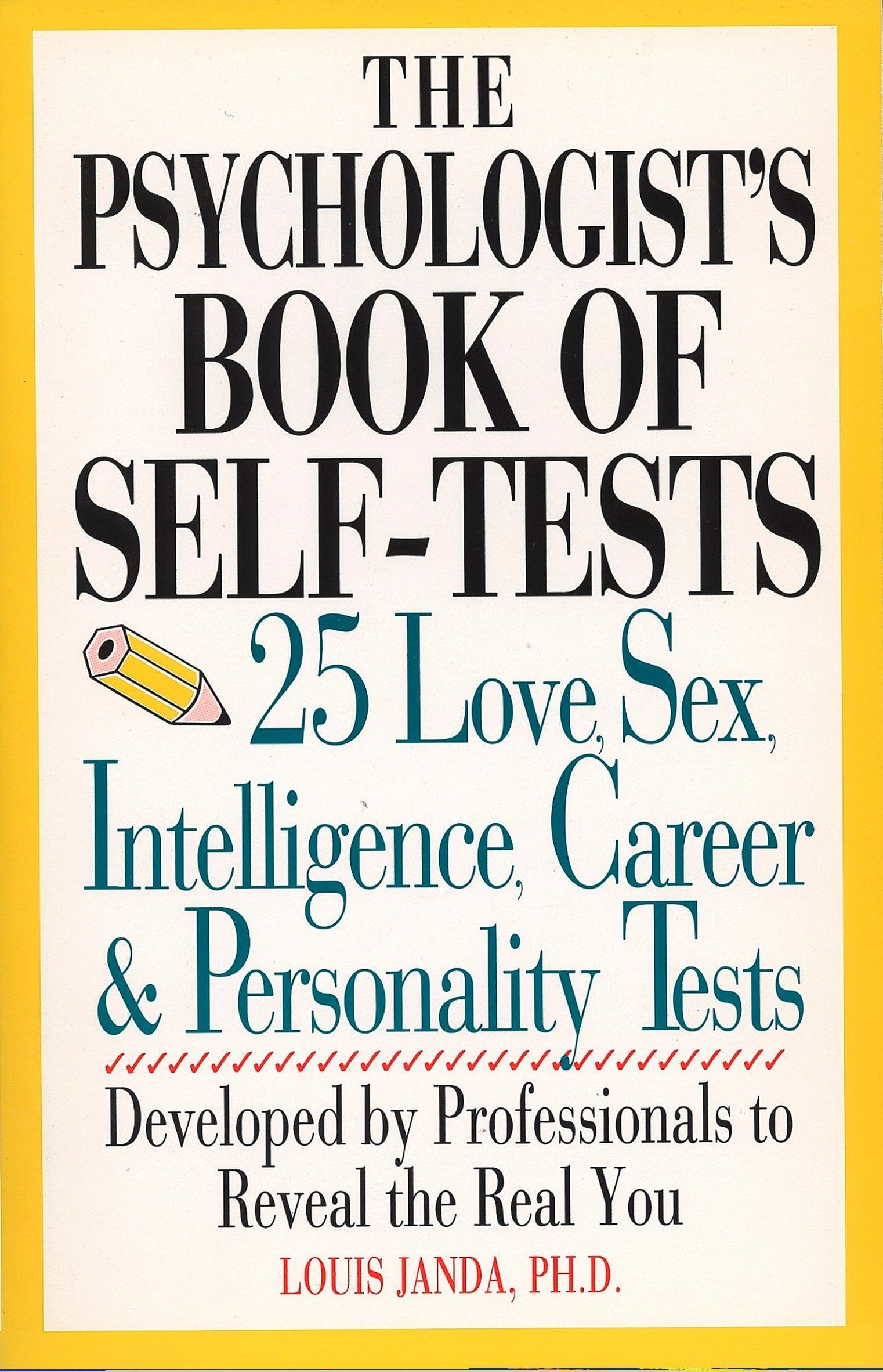 Perigee The Psychologist S Book Of Self Tests 25 Love Sex