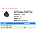 thumbnail image 2 of Rear Strut Mount - Compatible with 1993 - 2001 Subaru Impreza AWD 1994 1995 1996 1997 1998 1999 2000, 2 of 2