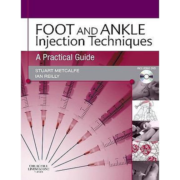 Pre-Owned Foot and Ankle Injection Techniques: A Practical Guide [With DVD] (Spiral-bound) 0702031070 9780702031076