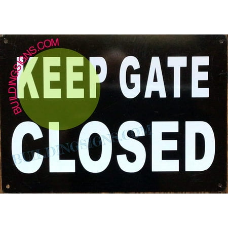 

Keep Gates Closed Sign (Black Background Aluminum 7X10 inch) (ref-2201)