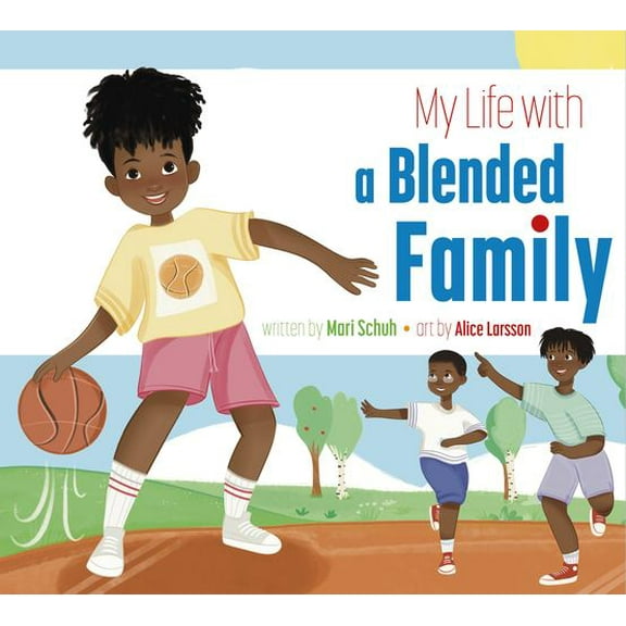 My Life with a Blended Family