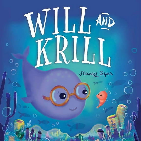 Will and Krill, (Hardcover)