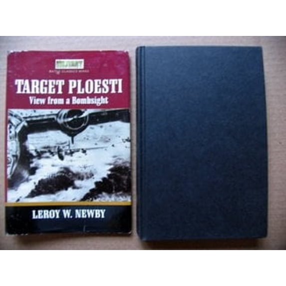 Pre-Owned Target Ploesti : View from a Bombsight (Hardcover) 9780891411703