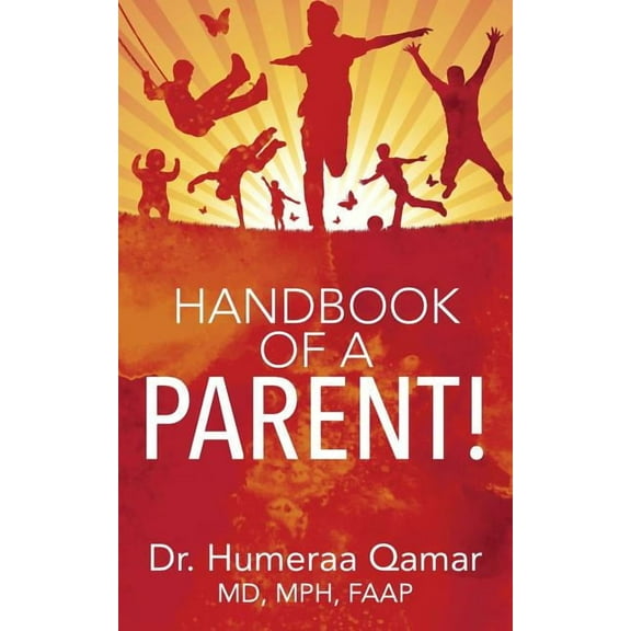 Handbook of a Parent! (Paperback)