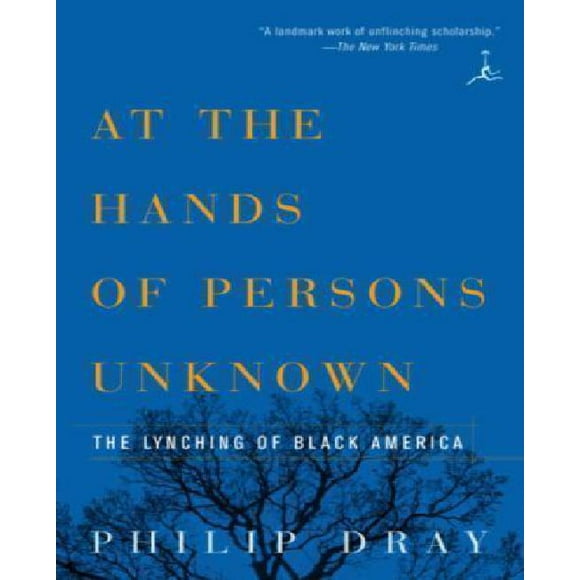 At the Hands of Persons Unknown By Dray, Philip