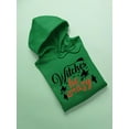 thumbnail image 3 of Witches Be Crazy. Lettering Hoodie Women -Image by Shutterstock, Female 4X-Large, 3 of 4