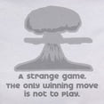 thumbnail image 3 of CafePress - Winning Move [Wargames] Women's T Shirt - Women's Classic T-Shirt, 3 of 4