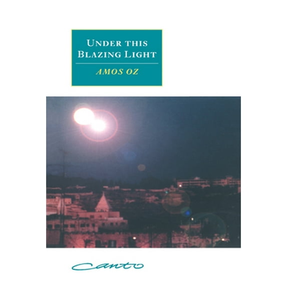 Pre-Owned Under This Blazing Light (Hardcover) 0521443679 9780521443678