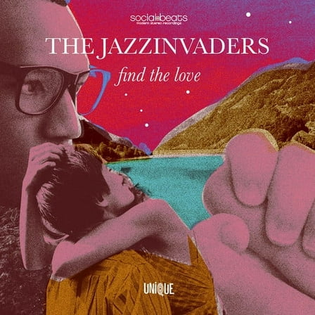 The Jazzinvaders - Find The Love - Jazz - Vinyl