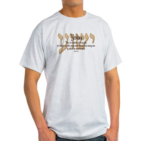 CafePress - Yeshua Acts 4:12 Ash Grey T-Shirt - Light T-Shirt - CP