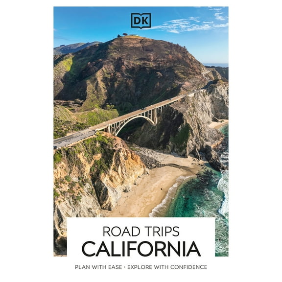 DK Road Trips California, (Paperback)