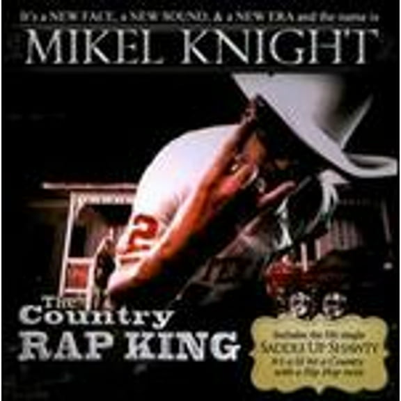 Pre-Owned The Country Rap King (CD 0097037463922) by Mikel Knight