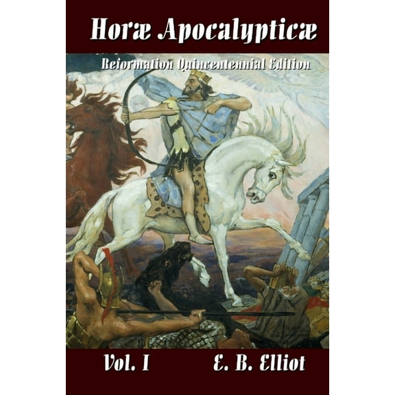 Horae Apocalypticae Vol. 1 (Paperback)