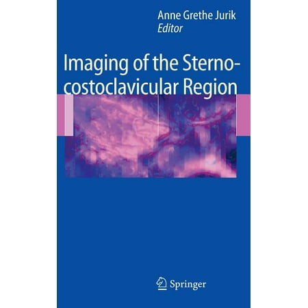 Imaging of the Sternocostoclavicular Region (Hardcover)