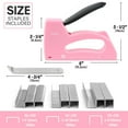 thumbnail image 6 of SHALL Upholstery Staple Gun for Wood, Light-Duty Staple Gun with 1600pcs JT21 Staples 1/4, 5/16, 3/8 inch and Staple Remover - Pink Fabric Stapler Gun for Crafts, DIY, Decoration, 6 of 8