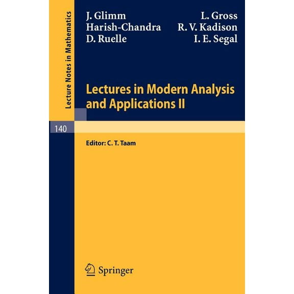 Lecture Notes in Mathematics Lectures in Modern Analysis and Applications II, Book 140, (Paperback)