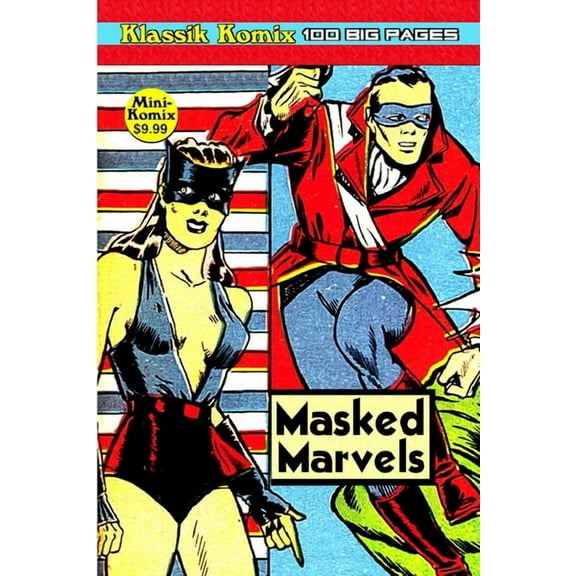 Klassik Komix: Masked Marvels, (Paperback)