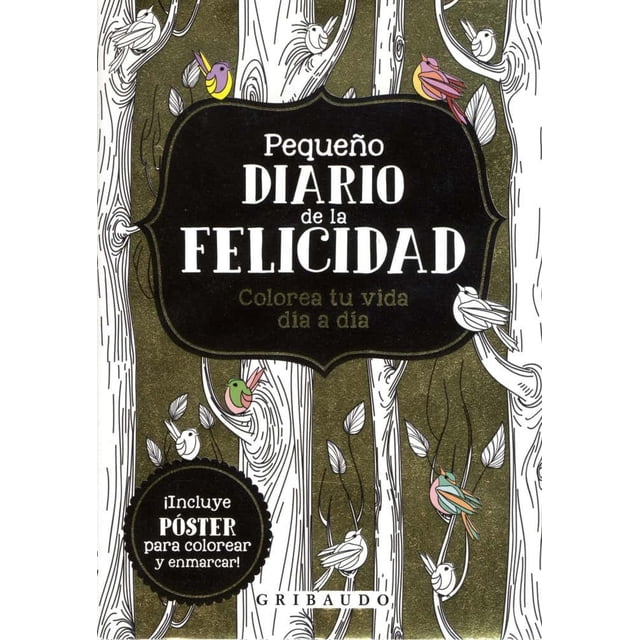PEQUEÑO DIARIO DE LA FELICIDAD GRIBAUDO Pasta Dura